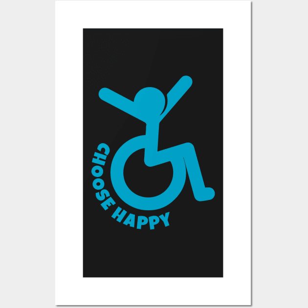 Choose Happy - Wheelchair Icon Wall Art by Teamtsunami6